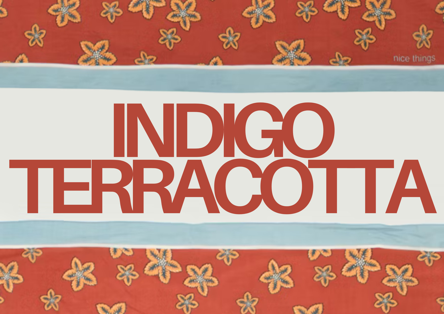 INDIGO TERRACOTTA