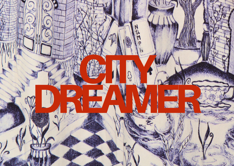 DROP | CITY DREAMER