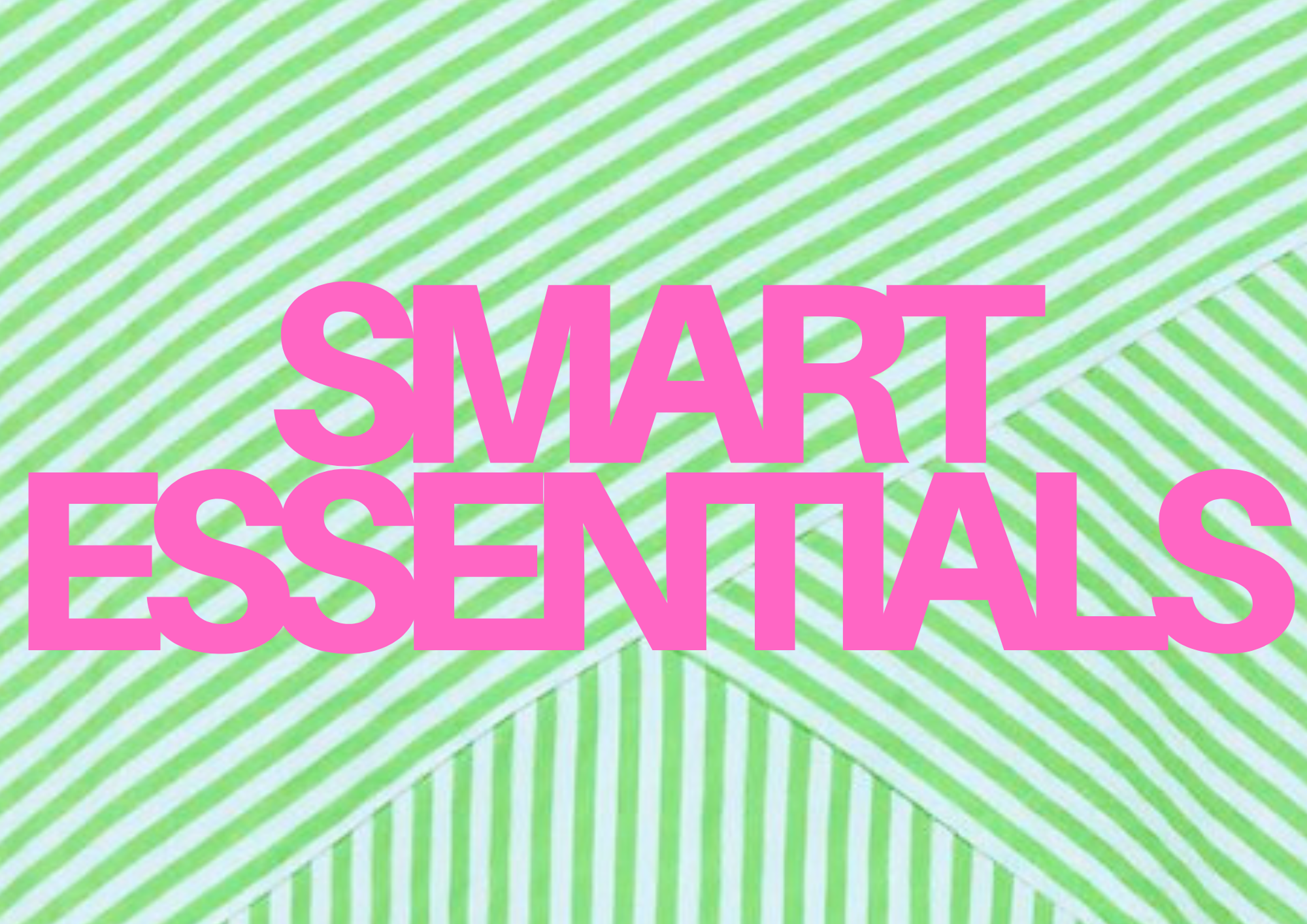 SMART ESSENTIALS